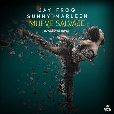 Mueve Salvaje (Blackbonez Club Mix) 專輯 Jay Frog