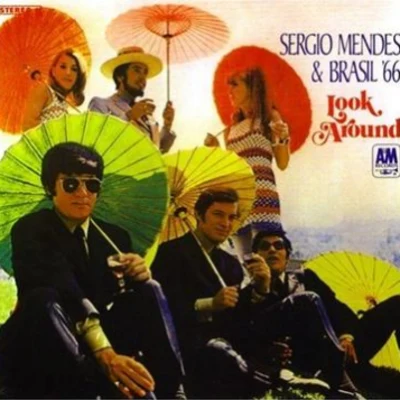 Sergio Mendes Look Around