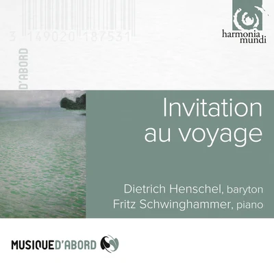 "Invitation au voyage" 專輯 Fritz Schwinghammer/Dietrich Henschel