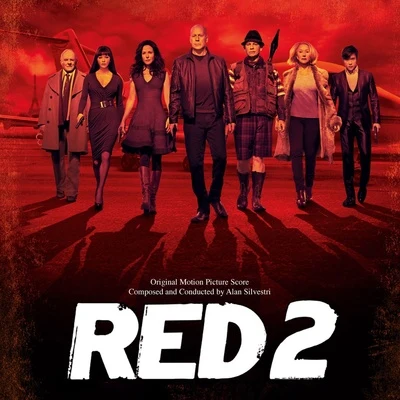 Red 2 (Original Motion Picture Soundtrack) 專輯 Alan Silvestri