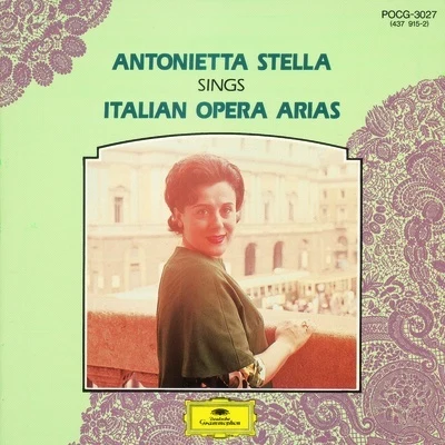 15 Great Singers - Antonietta Stella 專輯 Gianni Poggi/Antonietta Stella/Orchestra del Teatro San Carlo/Francesco Molinari Pradelli