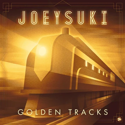 JoeySuki Golden Tracks