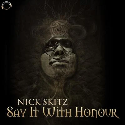 Say It with Honour 專輯 Nick Skitz