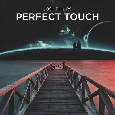 Perfect Touch 專輯 Josh Philips