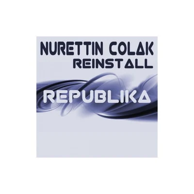 ReInstall 專輯 Nurettin Colak