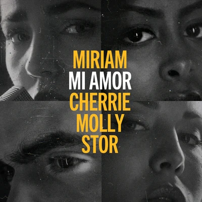 Mi Amor (Blåmärkshårt) [feat. Cherrie, Molly Sandén, Stor] 专辑 Miriam Bryant