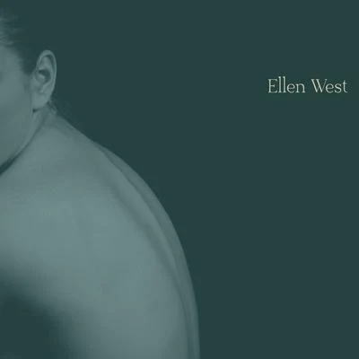 Ellen West 專輯 Ricky Ian Gordon/Jennifer Zetlan/Nathan Gunn