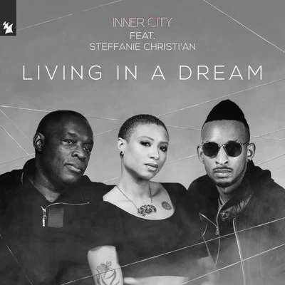 Living In A Dream 專輯 Inner City/LaRae Starr