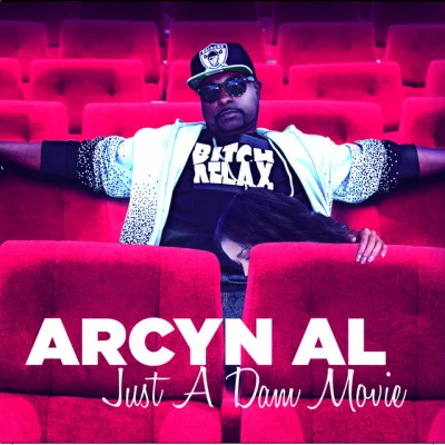 Just A Dam Movie 專輯 Arcyn Al/K-Dee/Fudge