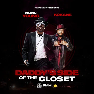 Daddys Side Of The Closet (feat. Kokane) 专辑 Pimpin' Young