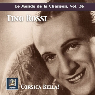 lemon的的啦chanson, Vol. 26: Corsica Bella! - TI no Rossi (2019 remaster) 專輯 Pierre Chagnon