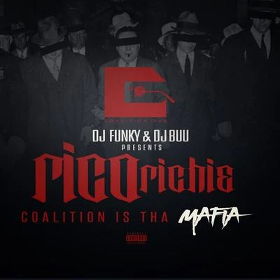 Coalition Is tha Mafia 专辑 DJ Funky/DJ Rocksteddy/MJG