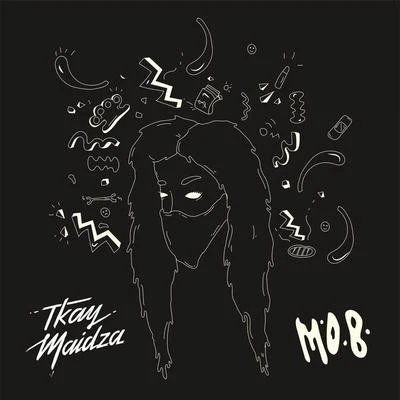 M.O.B. 專輯 Kyle Dion/Tkay Maidza