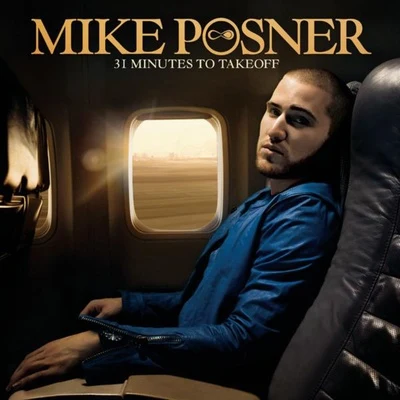 31 Minutes to Takeoff 专辑 Kayo Marbilus/Mike Posner