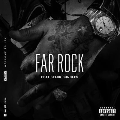 Far Rock (feat. Stack Bundles) 专辑 Chinx