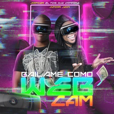 Bailame Como Webcam 專輯 Junior Jein/Bomby