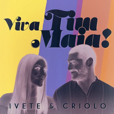 Viva Tim Maia 专辑 Ivete Sangalo