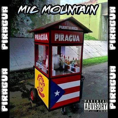 Piragua 专辑 Thirstin Howl the 3rd/Mic Mountain