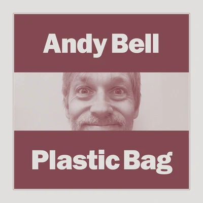 Andy BellThe KolorsGem Archer Plastic Bag