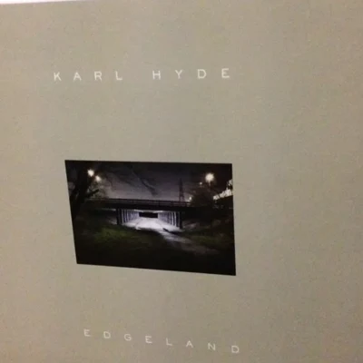 Karl HydeZoom KaraokeDarren EmersonRichard Smith edge land (deluxe edition)