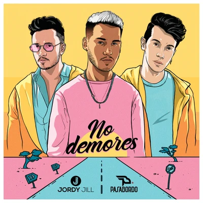 No Demores 專輯 Jordy Jill/Taylor Díaz