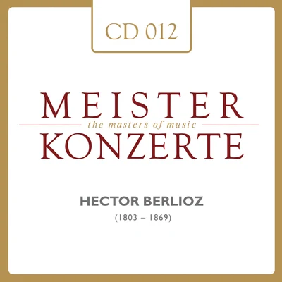 Hector Berlioz 專輯 William Primrose/Gregor Piatigorsky/Jascha Heifetz/Israel Baker/Jacob Lateiner