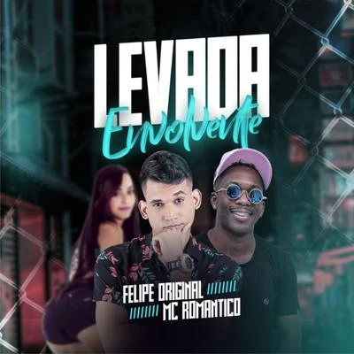 Levada Envolvente 專輯 DJ 2F/2D Music/Mc Romântico