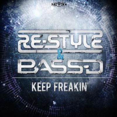 Keep Freakin 專輯 Bass-D