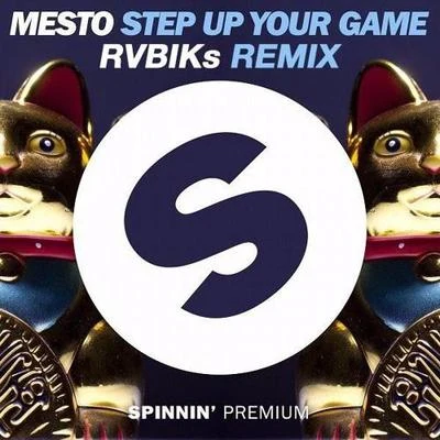 Step Up Your Game (RVBIKs Remix) 專輯 Chronus/RVBIKs/ILLENIUM