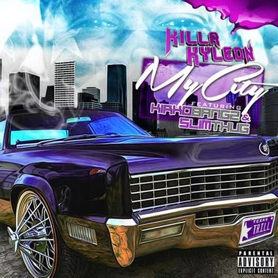 Killa KyleonPaul WallMike Jones My City - Single