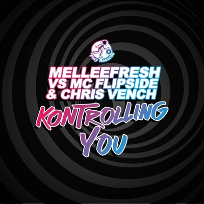 Kontrolling You 專輯 Sordid Soundz/Melleefresh