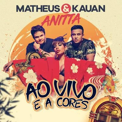 Ao Vivo E A Cores 专辑 Matheus & Kauan