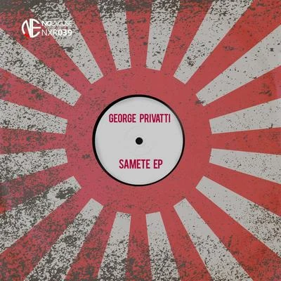 George Privatti Samete EP