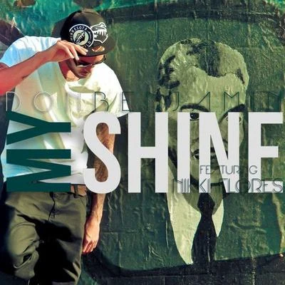 My Shine (feat. Nikki Flores) 專輯 Don Benjamin/Jack Red/Rhyan LaMarr