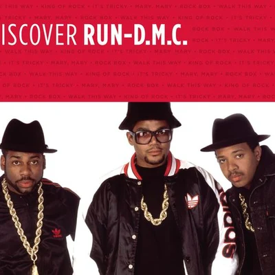 Discover Run DMC 专辑 Run-D.M.C.