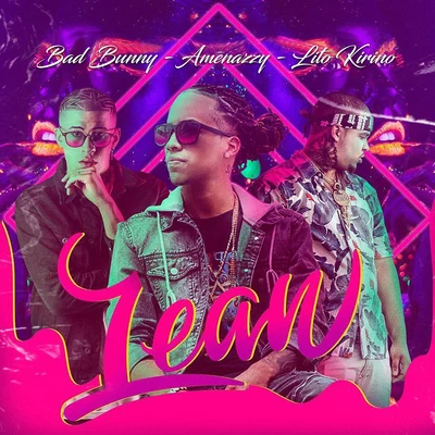 Lean 专辑 Whoopyytoso BB/Ed Medina/YoHoney/Paulino Rey/Lito Kirino