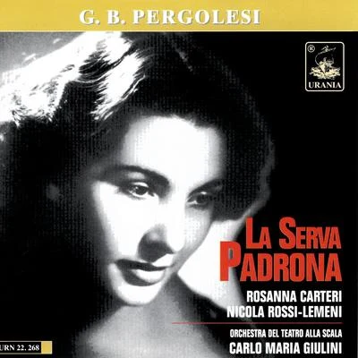 Giovanni Battista Pergolesi: La Serva Padrona 專輯 Giovanni Battista Pergolesi