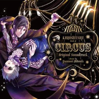 黒執事 Book of Circus Original Soundtrack 专辑 弘田佳孝/光田康典