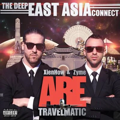 Travelmatic: The Deep East Asia Connect 專輯 Zyme/Clayton William