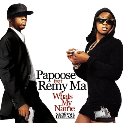 Whats My Name 專輯 Papoose