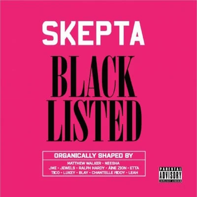 Blacklisted 專輯 Skepta