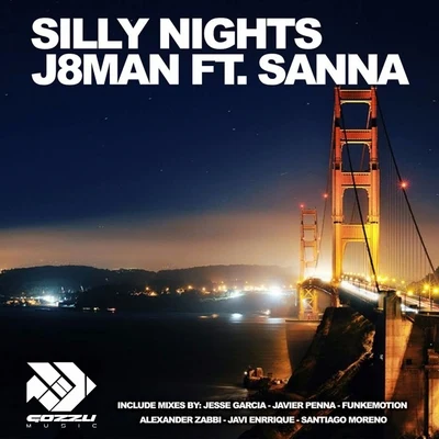 Silly Nights 专辑 Juan DDD/J8Man