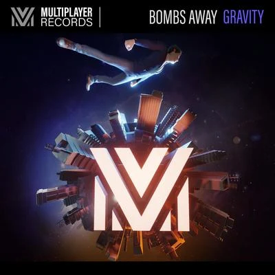 Gravity 專輯 Bombs Away/Prime