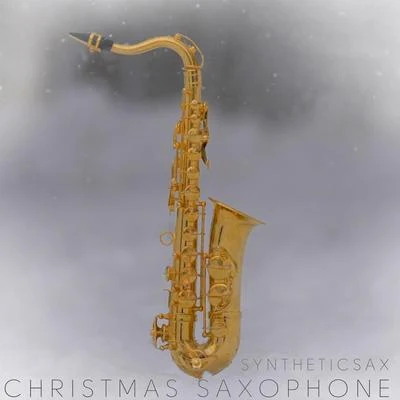 Christmas Saxophone 專輯 Syntheticsax/Dream Travel