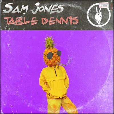 Sam Jones Table Dennis