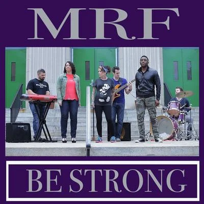 Be Strong (LGBT Youth) 专辑 7liwa/MRF/7ARI