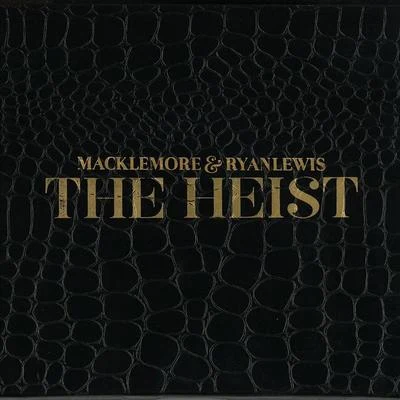 The Heist 專輯 Macklemore/Emiway Bantai