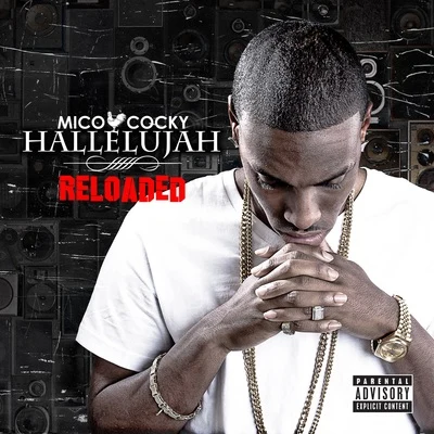 Hallelujah: Reloaded 專輯 Mico Cocky/Bluefacekidz/Prezi