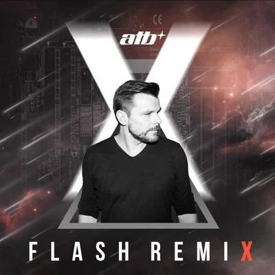 Flash X (The Remixes) (EP) 專輯 ATB/Karra/Natalie Major