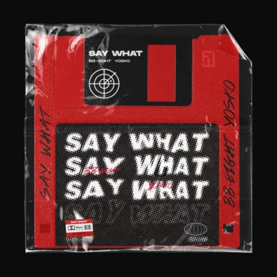 Say What 專輯 BB-EIGHT